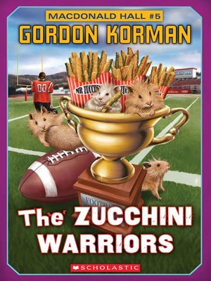 cover image of The Zucchini Warriors